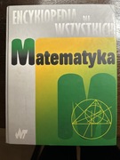 Matematyka Encyklopedia dla wszystkich