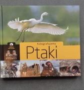 Fotografujemy PTAKI