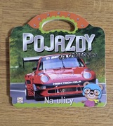 Książka dla dzieci: Pojazdy na ulicy
