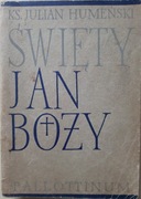 Święty Jan Boży - ks. Julian Humeński