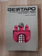 Gestapo w walce z ruchem oporu nad Wisłą i Brdą - T. Jaszowski / Thorn