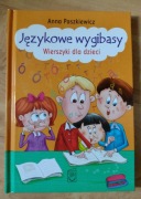 Językowe wygibasy wierszyki dla dzieci Anna Paszkiewicz Wydawnictwo SBM