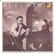 Al Di Meola – Splendido Hotel. 1980r. NM. 1 Press. SUPER STAN !