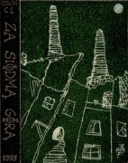 ZA SIÓDMĄ GÓRĄ – Rozmaite Oblicza Tej Samej Paszczęki