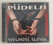 Pudelsi - Wolność Słowa [CD]