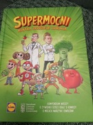 Supermocni kontra złodzieje zdrowia