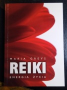 Greys, Reiki energia życia