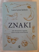 Laura Lynne Jackson Znaki