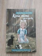 Książeczką dziecięca KOCIA MAMA I JEJ PRZYGODY 