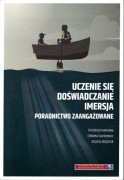 Uczenie się – Doświadczanie – Imersja poradnictwo zaangażowane 