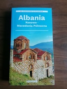 Albania, Kosowo, Macedonia Północna; przewodnik z atlasem
