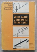 Zbiór zadań z mechaniki technicznej Siuta