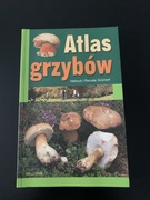 Atlas grzybów - Helmut i Renate Grünert