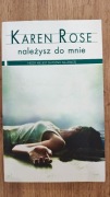 Należysz do mnie -  Karen Rose