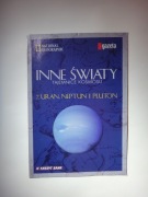 INNE ŚWIATY - tajemnice kosmosu - Uran Neptun Pluton - National Geographic