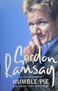 "Humble pie" - Gordon Ramsay