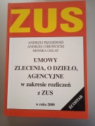 A.Pędzierski, A.Chróścicki, M.Golat - Rozliczenia z ZUS, umowy w r. 2000