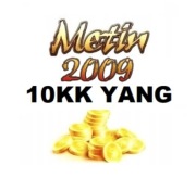 Metin2009 10KK 10.000.000 YANG *Dostępny 100% LEGIT