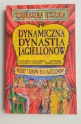 Dynamiczna dynastia Jagiellonów Strrraszna straszna historia vintage unikat