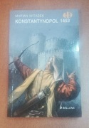 Witasek Konstantynopol 1453