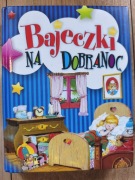 Bajeczki na dobranoc - Praca zbiorowa.