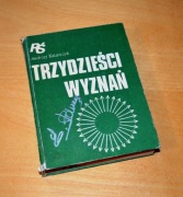 Trzydzieści wyznań Andrzej Tokarczyk