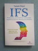 IFS Praktyczny przewodnik po uzdrawianiu - Tamara Floyd