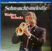 Płyta winylowa WALTER SCHOLZ - Sehnsuchtsmelodie