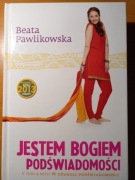 Beata Pawlikowska - "Jestem Bogiem podświadomości"