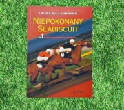 NIEPOKONANY SEABISCUIT * Hillenbrand * BDB * konie * jeździectwo
