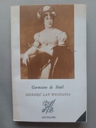 DZIESIĘĆ LAT WYGNANIA GERMAINE DE STAEL