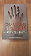 "Martwy dla świata" Charlaine Harris