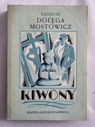 Kiwony - Tadeusz Dołęga-Mostowicz