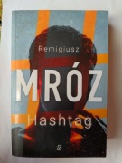 Hashtag " Remigiusz Mróz 