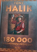 Tony Halik 180 000 Kilometrów Przygody 