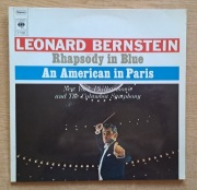 Gershwin, Leonard Bernstein – Rhapsody In Blue / An American In Paris - LP