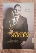 Ksiazka "Jak podsluchalem system" Konrad Lassota