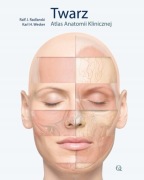 Twarz: atlas anatomii klinicznej