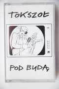 Pod Budą - Tokszoł kaseta mc