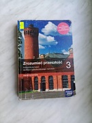 Podręcznik do historii "Zrozumieć przeszłość 3" - zakres rozszerzony 