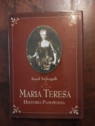 Maria Teresa Historia panowania K. Tschuppik