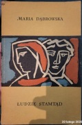 Maria Dąbrowska Ludzie Stamtąd  