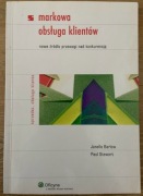 STEWART, BARLOW - MARKOWA OBSŁUGA KLIENTÓW NOWE ŹRÓDŁO PRZEWAGI