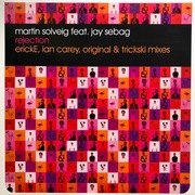 Martin Solveig feat Jay Sebag – Rejection (inc. Ian Carey Remix) [2007]