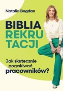 Biblia rekrutacji Natalia Bogdan książka papierowa z autografem