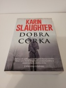 Karin Slaughter - Dobra córka