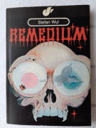 "Remedium" Stefan Wul