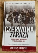 Dariusz Kaliński - Czerwona zaraza.