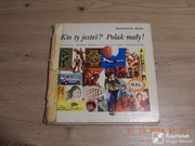 Kto ty jesteś? Polak mały! - Władysław Bełza  wyd. 1974