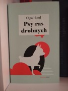 Psy ras drobnych Olga Hund